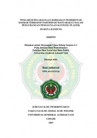 PENGARUH PELAKSANAAN KEBIJAKAN PEMERINTAH DAERAH TERHADAP PARTISIPASI MASYARAKAT DALAM PENGURANGAN PENGGUNAAN KANTONG PLASTIK DI KOTA BANDUNG