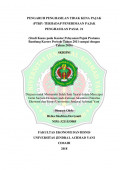 PENGARUH PENGHASILAN TIDAK KENA PAJAK (PTKP) TERHADAP PENERIMAAN PAJAK PENGHASILAN PASAL 21 (Studi Kasus pada Kantor Pelayanan Pajak Pratama
Bandung Karees Periode Tahun 2011 sampai dengan Tahun 2016)