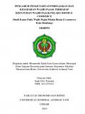PENGARUH PENGETAHUAN PERPAJAKAN DAN KESADARAN WAJIB PAJAK TERHADAP KEPATUHAN WAJIB PAJAK PELAKU BISNIS E- COMMERCE (Studi Kasus Pada Wajib Pajak Pelaku Bisnis E-commerce Kota Bandung)