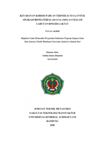 KETAHANAN KOROSI PADUAN TERNER Zr-Ti-Cu UNTUK APLIKASI BIOMATERIAL DENTAL IMPLANT DALAM LARUTAN RINGER LAKTAT