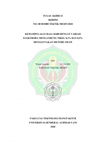 KEMAMPULASAN BAJA SS400 DENGAN VARIASI ELEKTRODA MENGANDUNG NIKEL 0,3% DAN 0,9% MENGGUNAKAN METODE SMAW