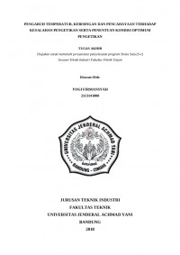 PENGARUH TEMPERATUR, KEBISINGAN DAN PENCAHAYAAN TERHADAP KESALAHAN PENGETIKAN SERTA PENENTUAN KONDISI OPTIMUM PENGETIKAN