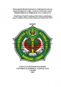 PENGARUH PENGUNGKAPAN CORPORATE SOCIAL RESPONSIBILITY (CSR), CAPITAL INTENSITY, DAN PROFITABILITAS TERHADAP TAX AVOIDANCE (Studi Kasus Pada Perusahaan Sub Sektor perkebunan yang Terdaftar di Bursa Efek Indonesia Tahun 2013-2017)