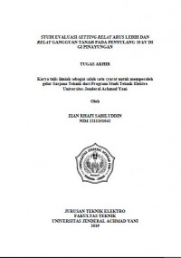 STUDI EVALUASI SETTING RELAY ARUS LEBIH DAN RELAY GANGGUAN TANAH PADA PENYULANG 20 kV DI GI PINAYUNGAN