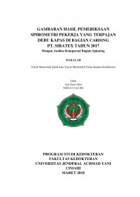 Gambaran Hasil Pemeriksaan Spirometri Pekerja Yang Terpajan Debu Kapas Di Bagian Carding Pt. Sibatex Tahun 2017 Dengan Analisa Komparasi Bagian Spinning