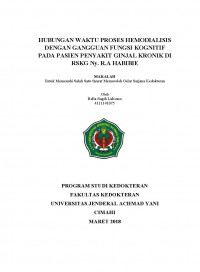 Hubungan Waktu Proses Hemodialisis Dengan Gangguan Fungsi Kognitif Pada Pasien Penyakit Ginjal Kronik Di Rskg Ny. R.A Habibie