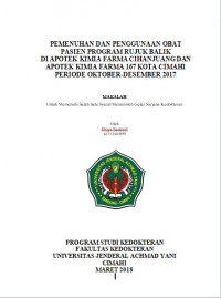 Pemenuhan Dan Penggunaan Obat Pasien Program Rujukan Balik Di Apotek Kimia Farma Cihanjuang Dan Apotek Kimia Farma 167 Kota Cimahi Periode Oktober-Desember 2017