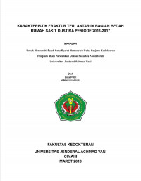 Karakteristik Fraktur Terlantar Di Bagian Bedah Rumah Sakit Dustir Periode 2013-2017