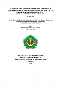 Dampak Kecanduan Internet Terhadap Risiko Depresi Pada Pengguna Warnet X Di Kabupaten Bandung Barat