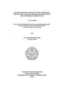 SISTEM PROTEKSI GANGGUAN ARUS LEBIH PADA MOTOR 3 FASA DENGAN METODE INSTANTANEOUS RELAY BERBASIS ARDUINO UNO