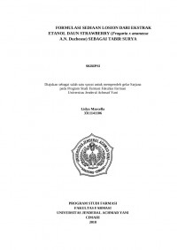 FORMULASI SEDIAAN LOSION DARI EKSTRAK ETANOL DAUN STRAWBERRY (Fragaria x ananassa A.N. Duchesne) SEBAGAI TABIR SURYA