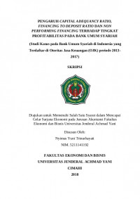 PENGARUH CAPITAL ADEQUANCY RATIO, FINANCING TO DEPOSIT RATIO DAN NON PERFORMING FINANCING TERHADAP TINGKAT PROFITABILITAS PADA BANK UMUM SYARIAH