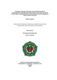 ANALISIS FAKTOR-FAKTOR YANG MEMPENGARUHI UNDERPRICING SAHAM PADA PERUSAHAN YANG MELAKUKAN PENAWARAN SAHAM PERDANA (IPO) DI BURSA EFEK INDONESIA PADA TAHUN 2011-2016