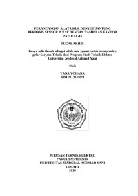 PERANCANGAN ALAT UKUR DENYUT JANTUNG BERBASIS SENSOR PULSE DENGAN TAMPILAN FAKTORPATOLOGIS