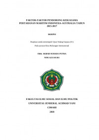 FAKTOR-FAKTOR PENDORONG KERJASAMA PERTAHANAN MARITIM INDONESIA-AUSTRALIA TAHUN 2015-2017
