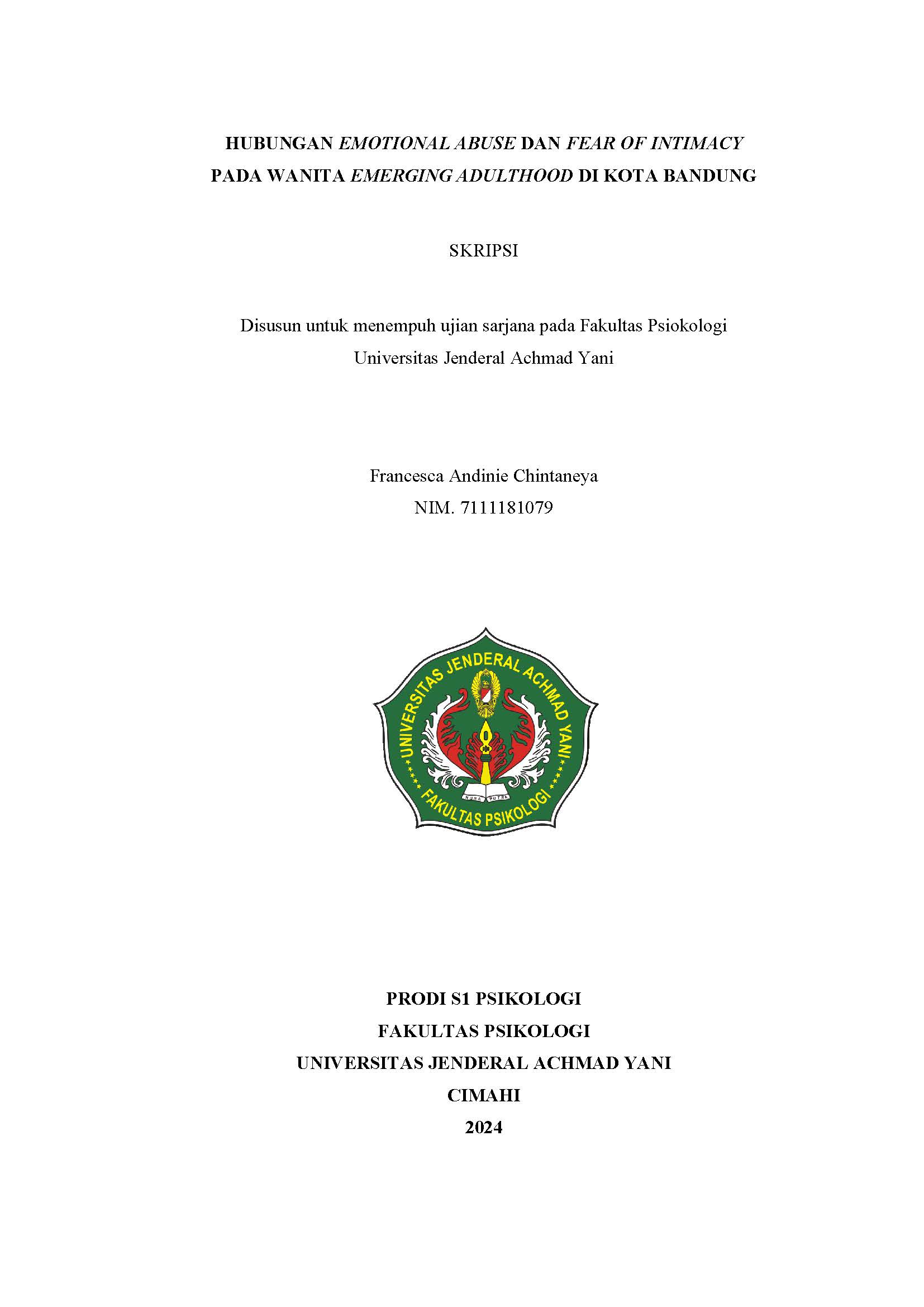 Hubungan Emotional Abuse dan Fear of Intimacy pada Wanita Emerging 
Adulthoood di Kota Bandung