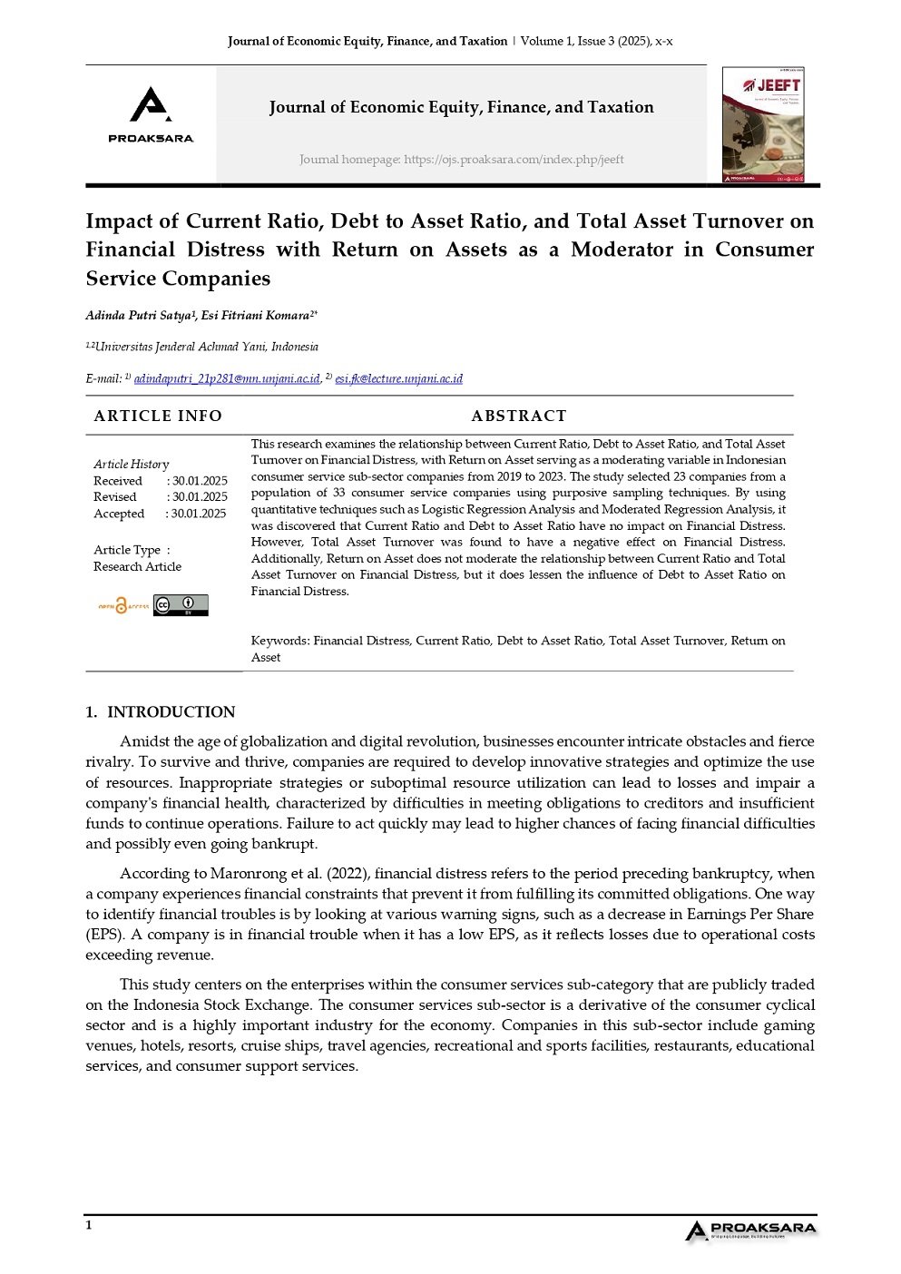 IMPACT OF CURRENT RATIO, DEBT TO ASSET RATIO, AND TOTAL ASSET TURNOVER ON FINANCIAL  DISTRESS  WITH  RETURN  ON  ASSETS  AS  A  MODERATOR  IN  CONSUMER SERVICE COMPANIES
