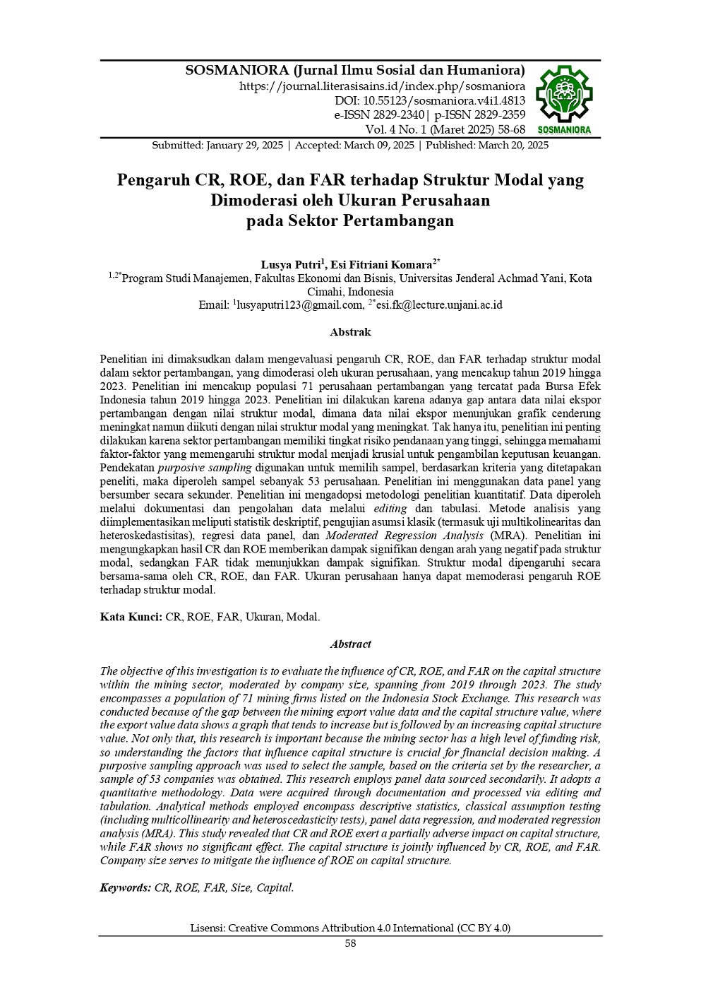 PENGARUH CR,ROE,DAN FAR TERHADAP STRUKTUR MODAL YANG DIMODERASI OLEH UKURAN PERUSAHAAN PADA SEKTOR PERTAMBANGAN