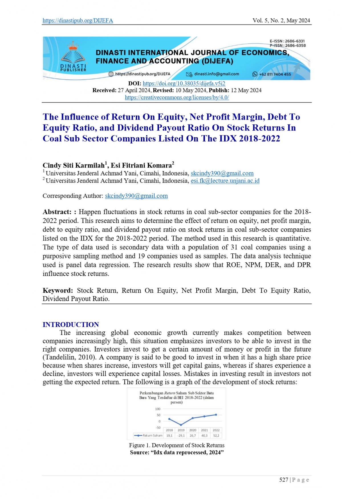 THE INFLUENCE OF RETURN ON EQUITY, NET PROFIT MARGIN, DEBT TO EQUITY RATIO, AND DIVIDEND PAYOUT RATIO ON STOCK RETURNS IN COAL SUB SECTOR COMPANIES LISTED ON THE IDX 2018-2022
